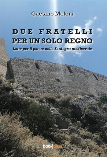 Due fratelli per un solo regno PDF