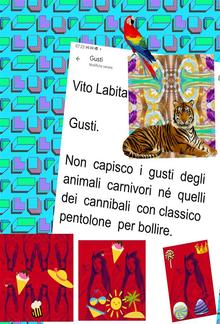 Gusti. Non capisco I gusti degli animali carnivori né quelli dei cannibali con classico pentolone per bollire PDF