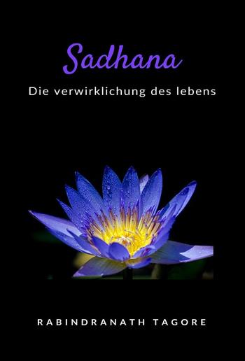 Sadhana - die verwirklichung des lebens (übersetzt) PDF