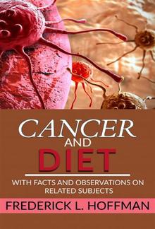 Cancer and Diet - With facts and observations on related subjects PDF