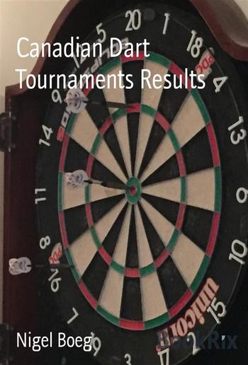 Canadian Dart Tournaments Results PDF