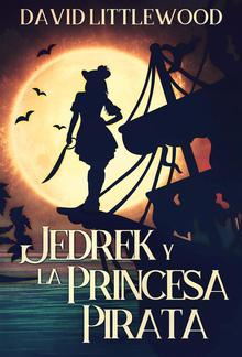 Jedrek y la Princesa Pirata PDF