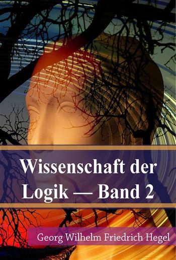 Wissenschaft der Logik Band 2 PDF