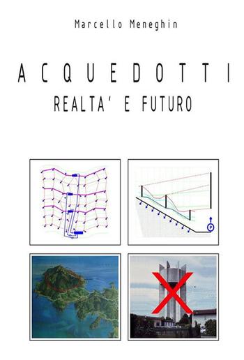 Acquedotti realtà e futuro PDF