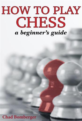 How To Play Chess PDF