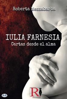 IULIA FARNESIA - Cartas Desde El Alma PDF