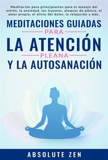 Meditaciones Guiadas Para La Atención Plena Y La Autosanación PDF