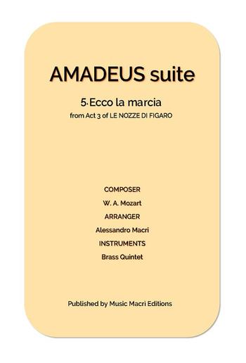 AMADEUS suite - 5. Ecco la marcia from Act 3 of LE NOZZE DI FIGARO PDF