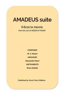 AMADEUS suite - 5. Ecco la marcia from Act 3 of LE NOZZE DI FIGARO PDF