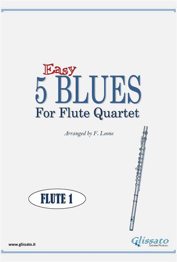 5 Easy Blues for Flute Quartet (FLUTE 1) PDF