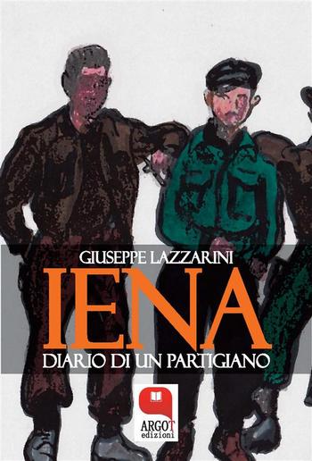 Iena. Diario di un partigiano PDF