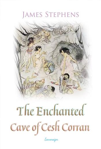 The Enchanted Cave of Cesh Corran PDF