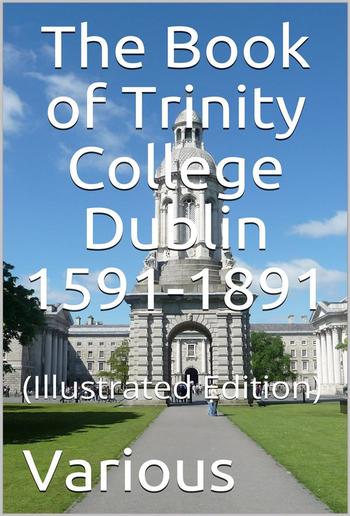 The Book of Trinity College Dublin 1591-1891 PDF