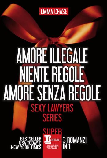 Amore illegale - Niente regole - Amore senza regole PDF Amore illegale - Niente regole - Amore senza regole PDF