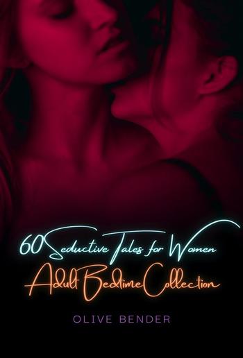 60 Seductive Tales for Women PDF