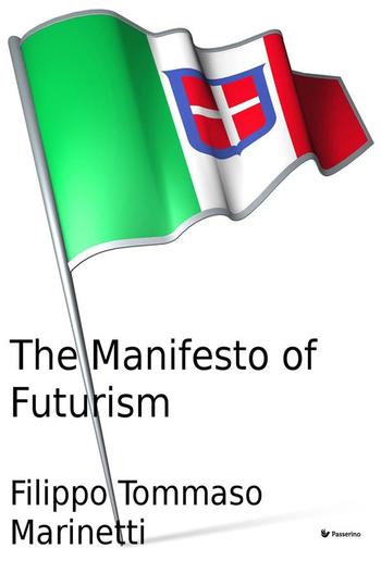 The Manifesto of Futurism PDF