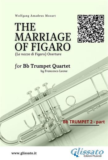 Bb Trumpet 2 part: "The Marriage of Figaro" overture for Trumpet Quartet PDF
