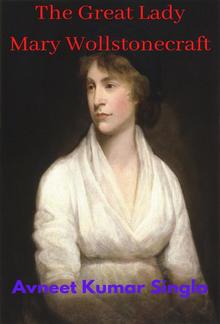 The Great Lady Mary Wollstonecraft PDF