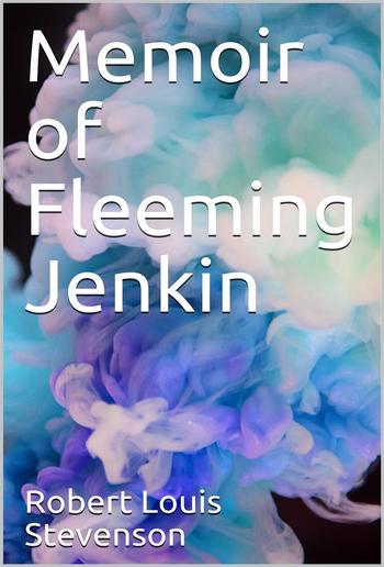 Memoir of Fleeming Jenkin PDF