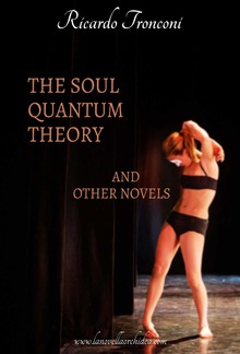 The soul quantum theory and other novels PDF