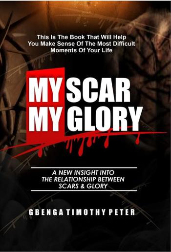 My Scar My Glory PDF