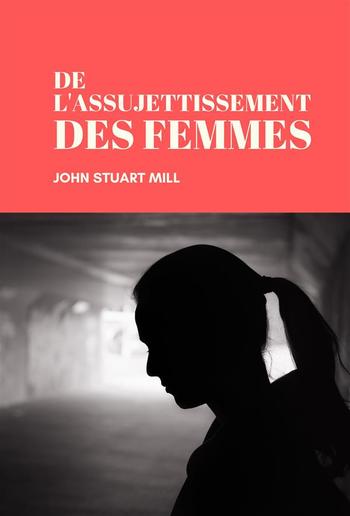 De l'assujettissement des Femmes PDF