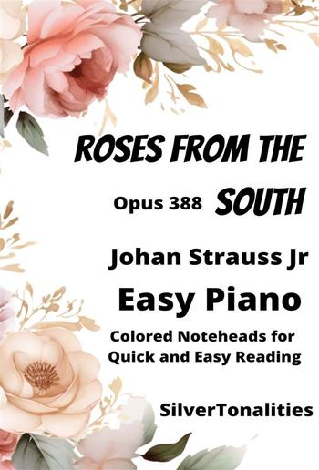 Roses from the South Easiest Piano Sheet Music with Colored Notation PDF