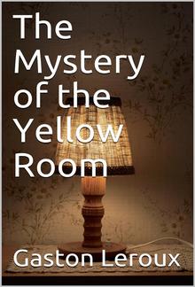 The Mystery of the Yellow Room PDF