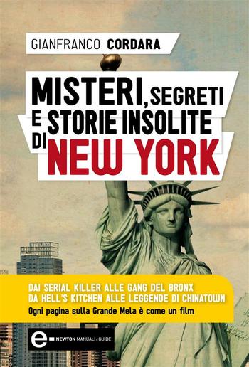Misteri, segreti e storie insolite di New York PDF