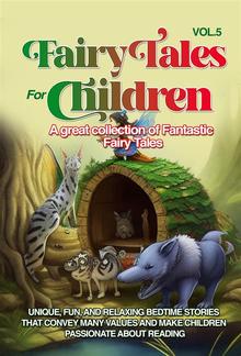 Fairy Tales for Children A great collection of fantastic fairy tales. (Vol. 5) PDF