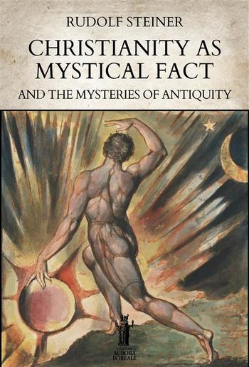 Christianity as Mystical Fact and the Mysteries of Antiquity PDF