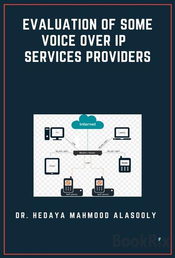 Evaluation of Some Voice Over IP Services Providers PDF