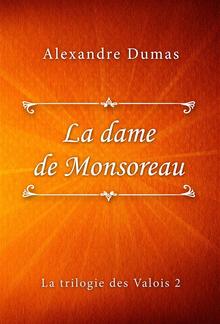 La dame de Monsoreau PDF