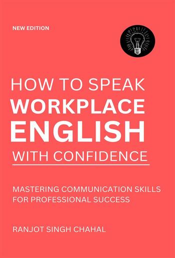How to Speak Workplace English with Confidence PDF