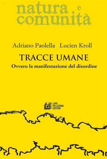 Tracce Umane. Ovvero la manifestazione del disordine PDF