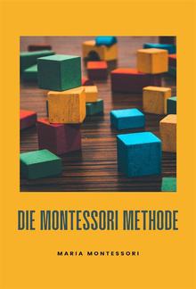 Die Montessori-Methode (übersetzt) PDF