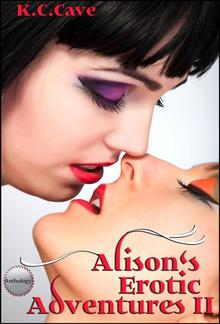 Alison's Erotic Adventures II PDF