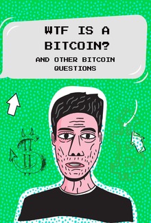 WTF Is a Bitcoin? PDF
