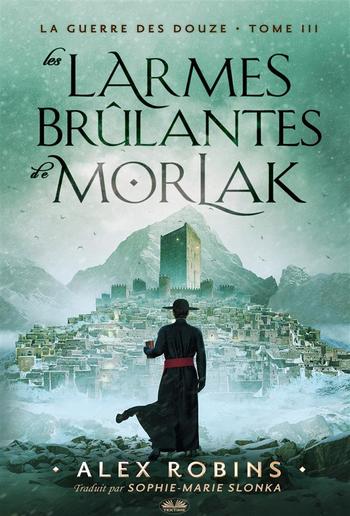 Les Larmes Brûlantes De Morlak PDF