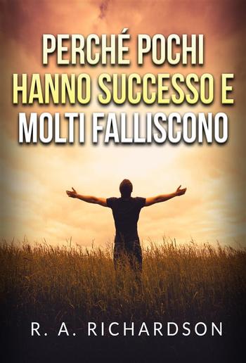 Perché pochi hanno successo e molti falliscono (Tradotto) PDF