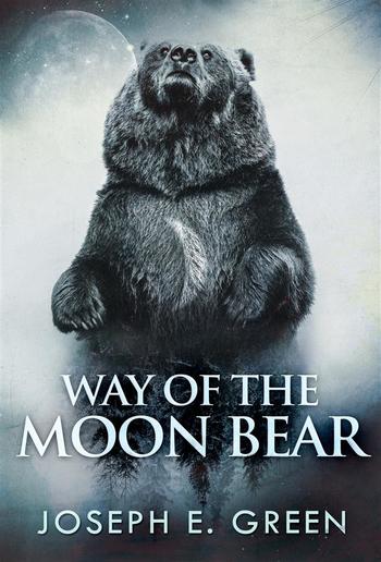 Way of the Moon Bear PDF