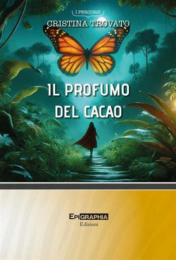 IL PROFUMO DEL CACAO PDF