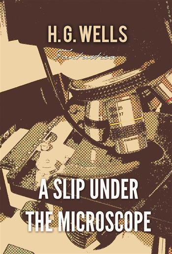 A Slip Under the Microscope PDF