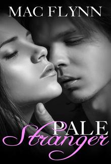 Pale Stranger: Pale Series, Book 1 PDF