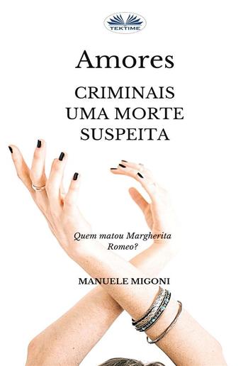 Amores Criminais Uma Morte Suspeita PDF