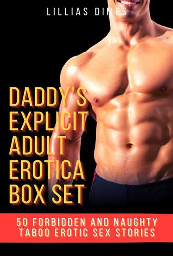 Daddy’s Explicit Adult Erotica Box Set PDF