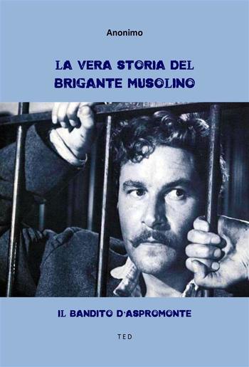 La vera storia del brigante Musolino PDF