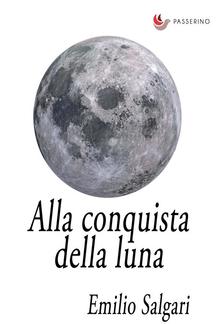 Alla conquista della Luna PDF