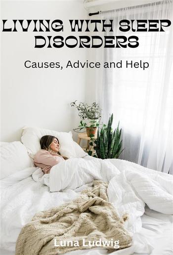 LIVING WITH SLEEP DISORDERS PDF