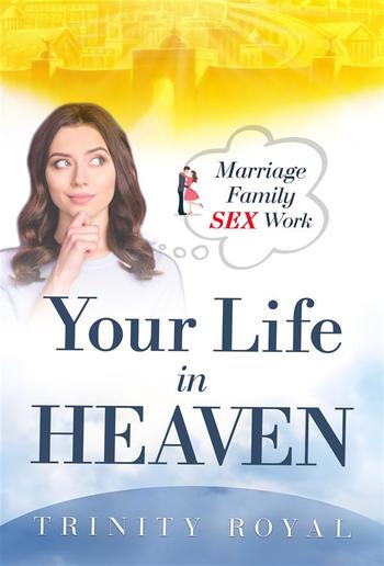 Your LIFE in Heaven PDF